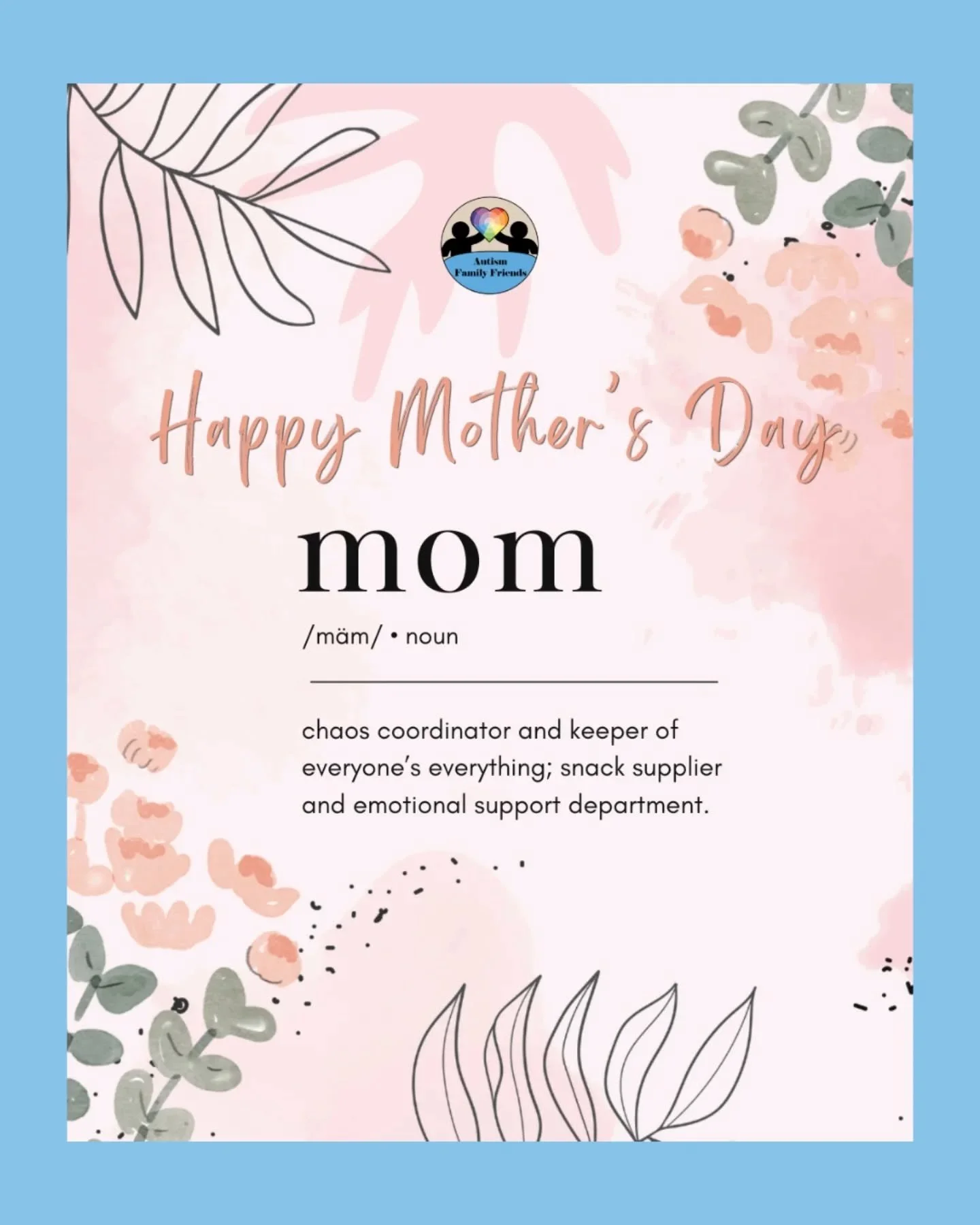 Happy Mother&rsquo;s Day to all the incredible moms in our community. 

Today, we celebrate your strength, your softness, your patience, and the countless ways you show up even when no one sees the full weight you&rsquo;re carrying.

To the moms rais