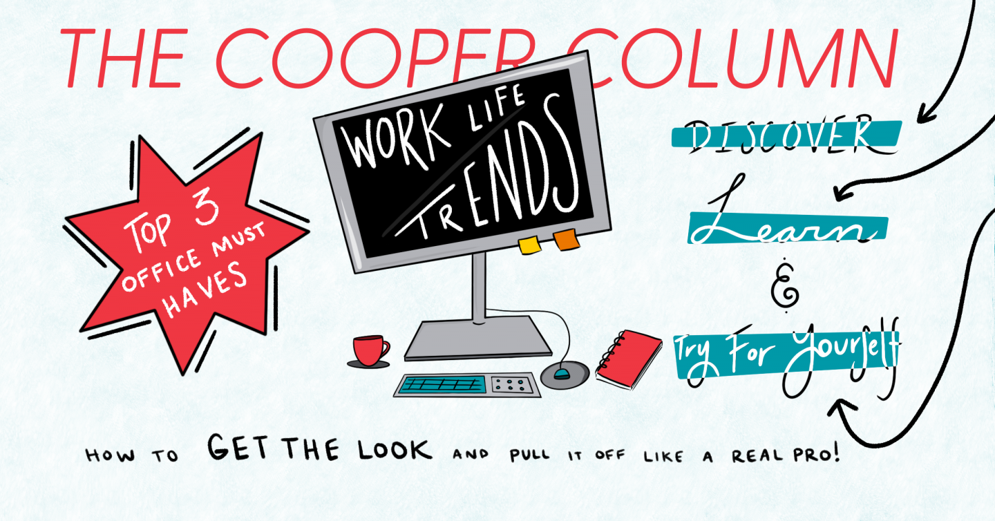 The Cooper Column: Work Life Trends