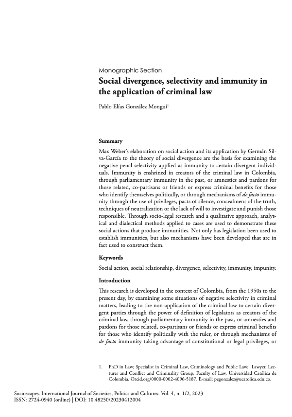 Social divergence, selectivity and immunity in the application of criminal law