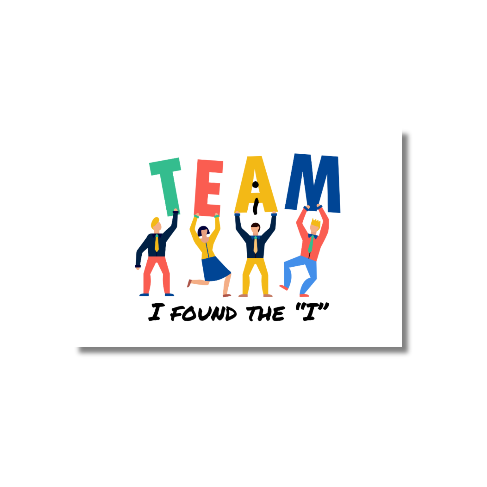 I in Team Sticker