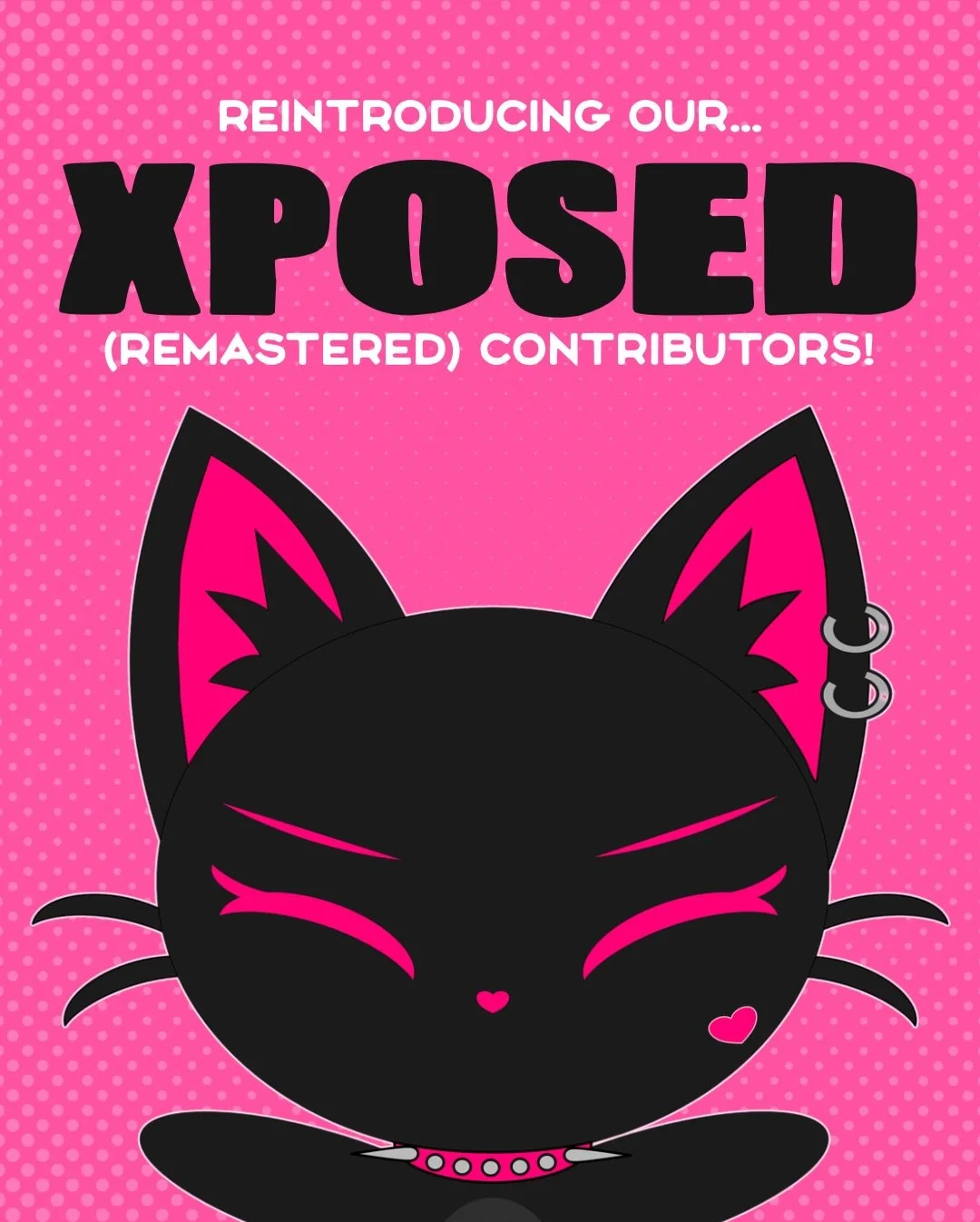 BACK LIKE WE NEVER LEFT 😛!
Our Xposed Issue (Remastered) comes out TOMORROW AT 3PM!

To celebrate our new and improved anniversary release, we wanted to reintroduce you to the amazing contributors that helped bring this issue to life <3

Stay tun