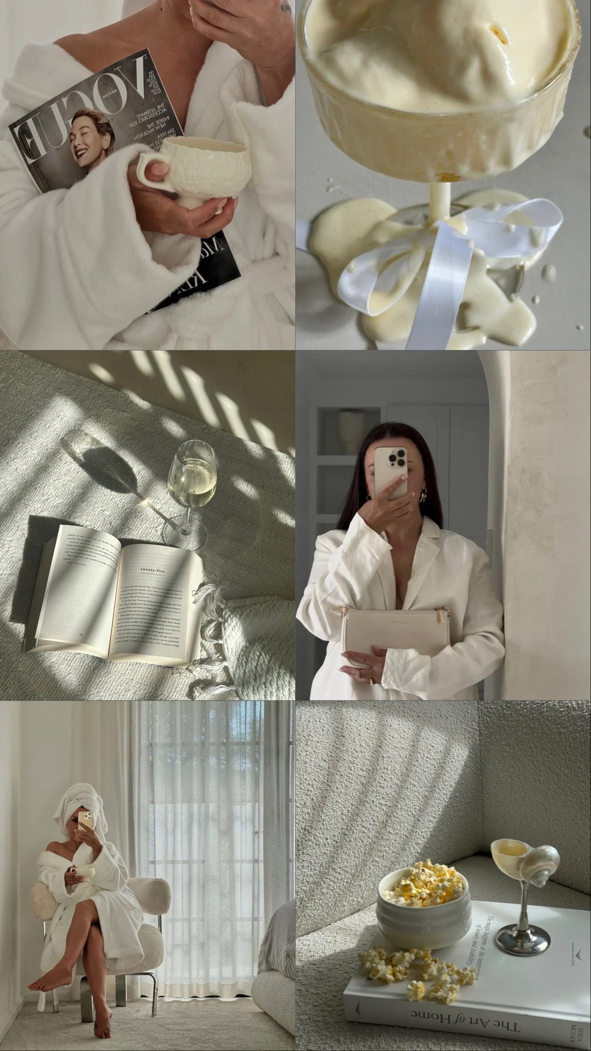 A collage of six photos featuring cozy, elegant, and relaxing scenes with white and neutral tones. Top left shows a person in a white robe holding a magazine and a cup. Top right shows a bowl of ice cream with vanilla and caramel swirls. Middle left displays an open book and a glass of white wine on a textured blanket with sunlight and shadow patterns. Middle right captures a woman in a white blazer taking a mirror selfie. Bottom left shows a woman with a towel wrapped on her head in a white robe, sitting on a chair near a large window. Bottom right features a bowl of popcorn and a glass of white wine on a book titled 'The Art of Home' with textured wall and soft shadows.