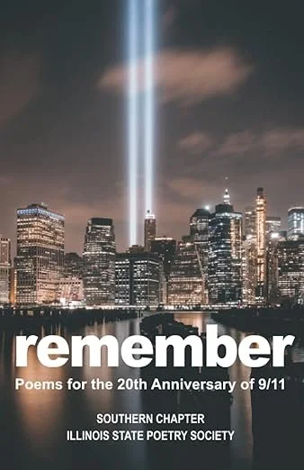 Book cover with night time cityscape of Manhattan, with title “remember” poems commemorating the 20th anniversary of 9/11.