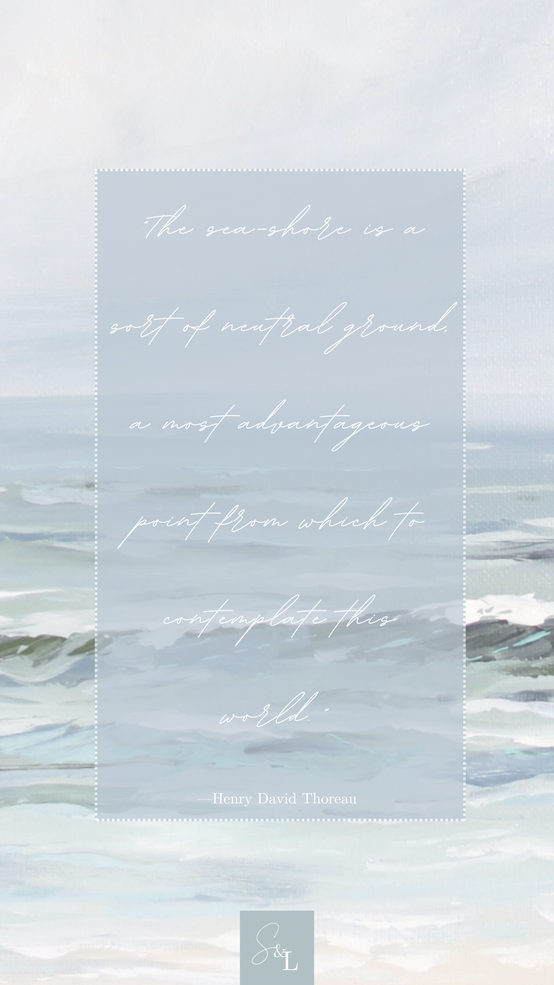 Sea & Linen Seascape Lock Screen Thoreau Quote.PNG