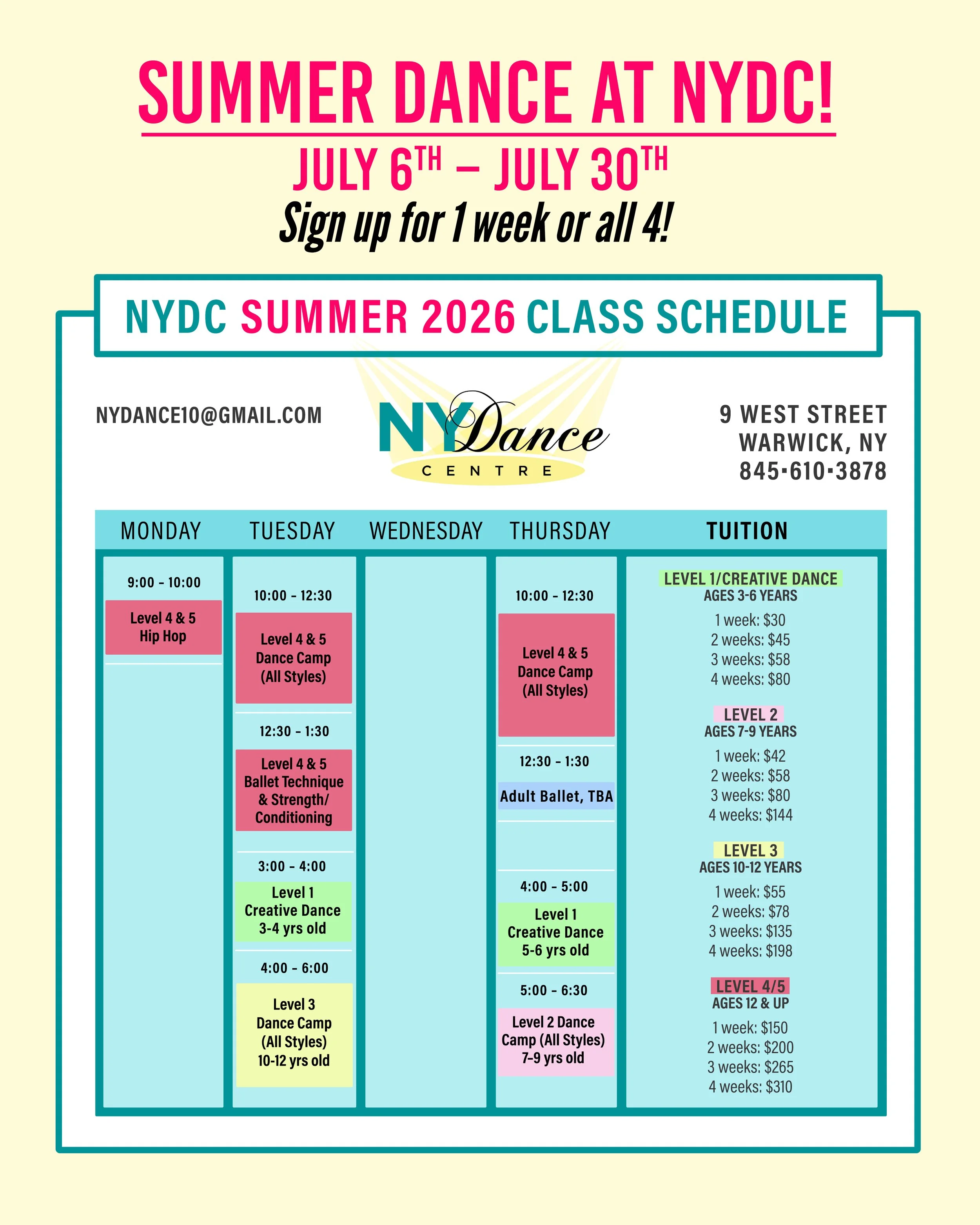 Summer dance class schedule from July 6 to July 30, 2026, at NY Dance Center, Warwick, NY. The schedule includes various dance classes for different age groups with times, dates, and prices listed.
