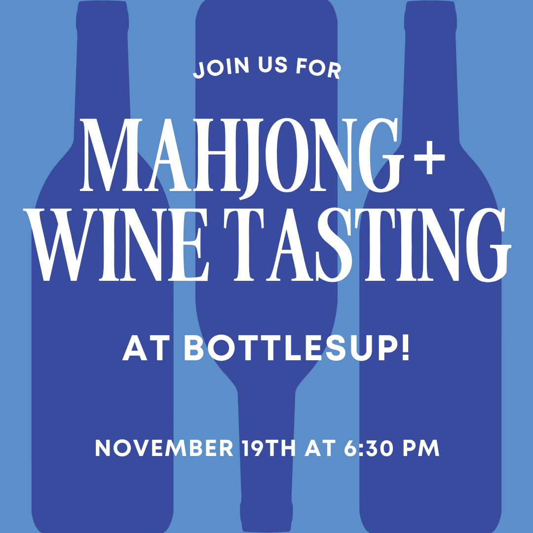 Mahj &amp; Merlot Open Play at BottlesUp!
