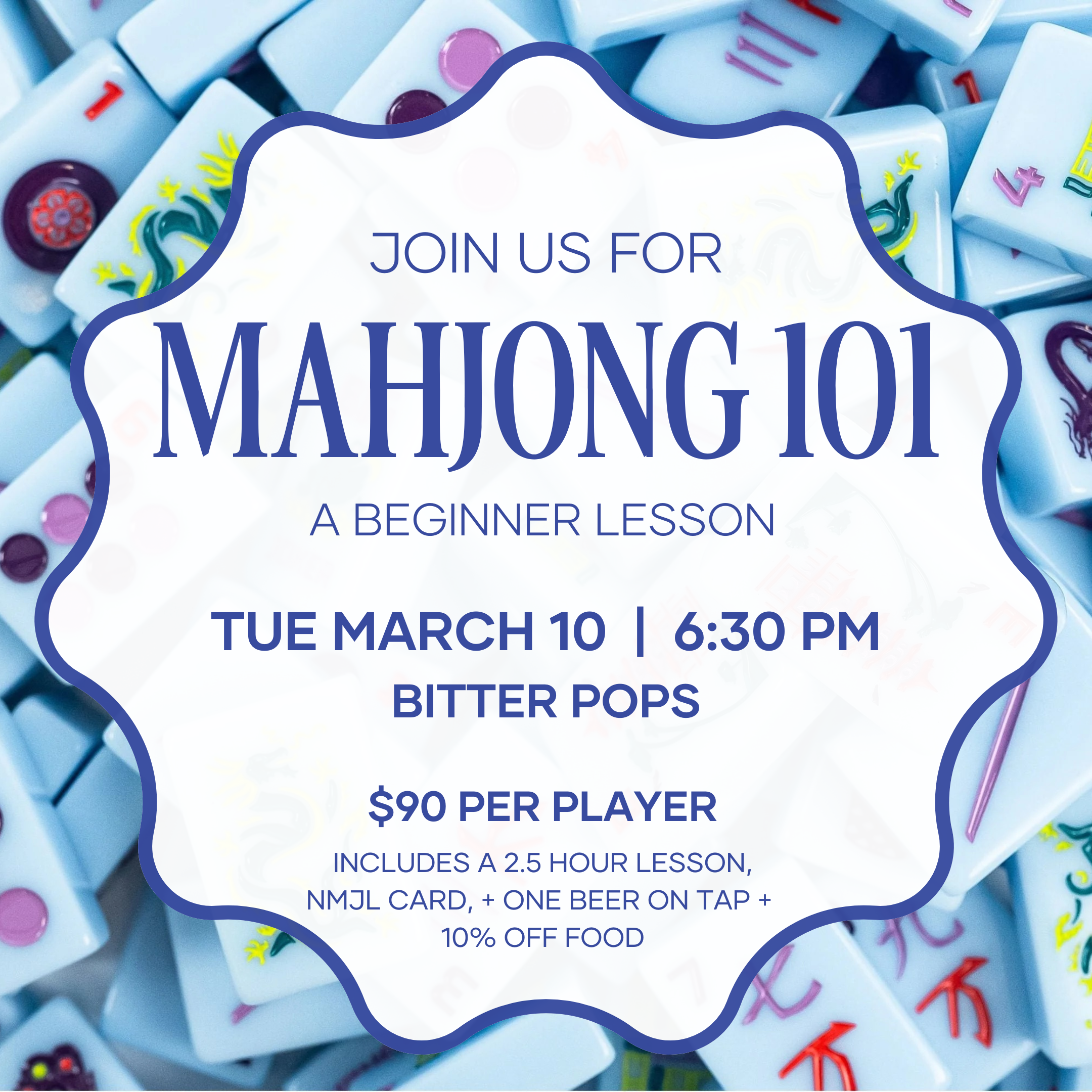 Mahjong 101 at Bitter Pops