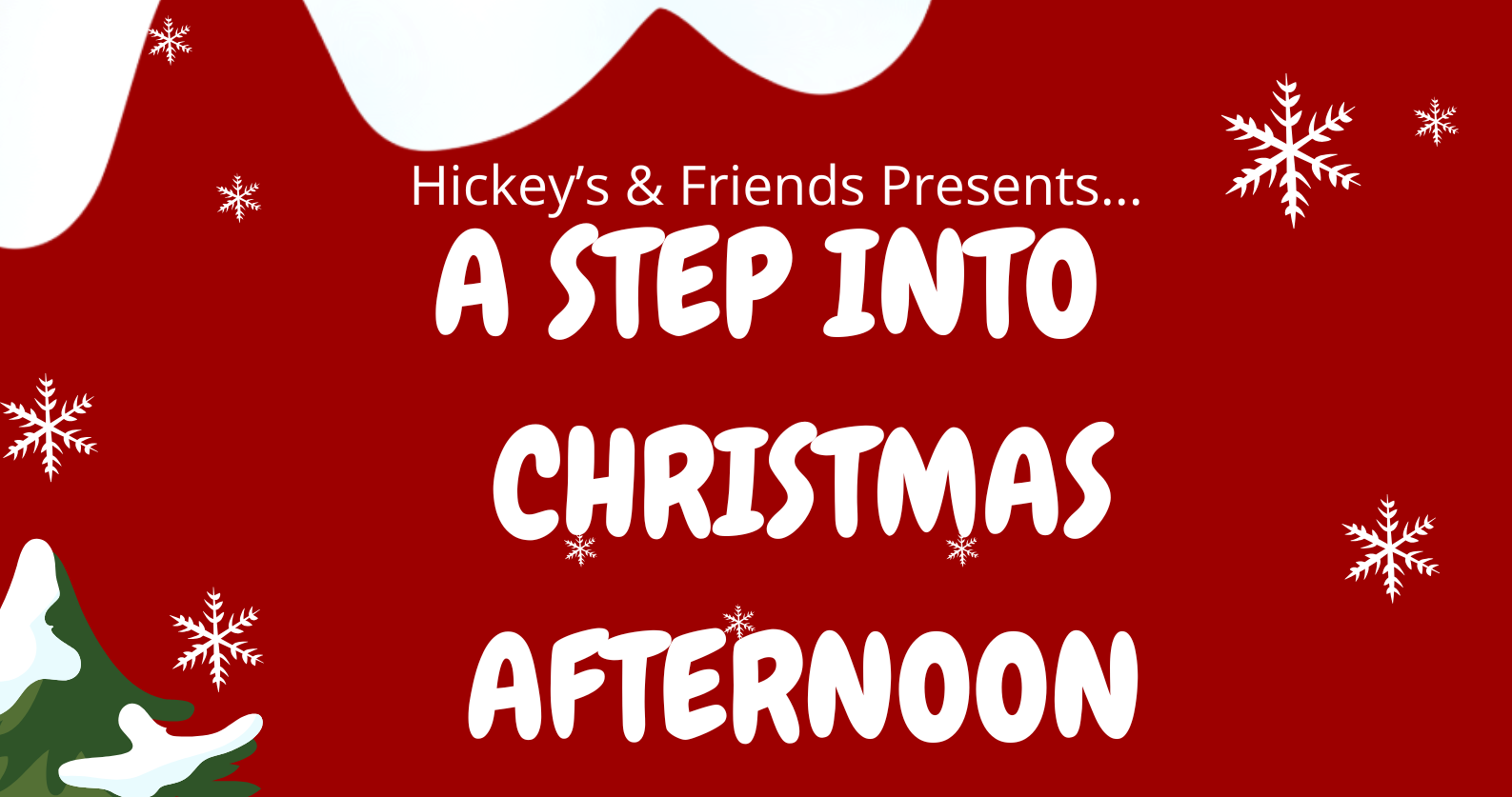 Step Into Christmas Afternoon