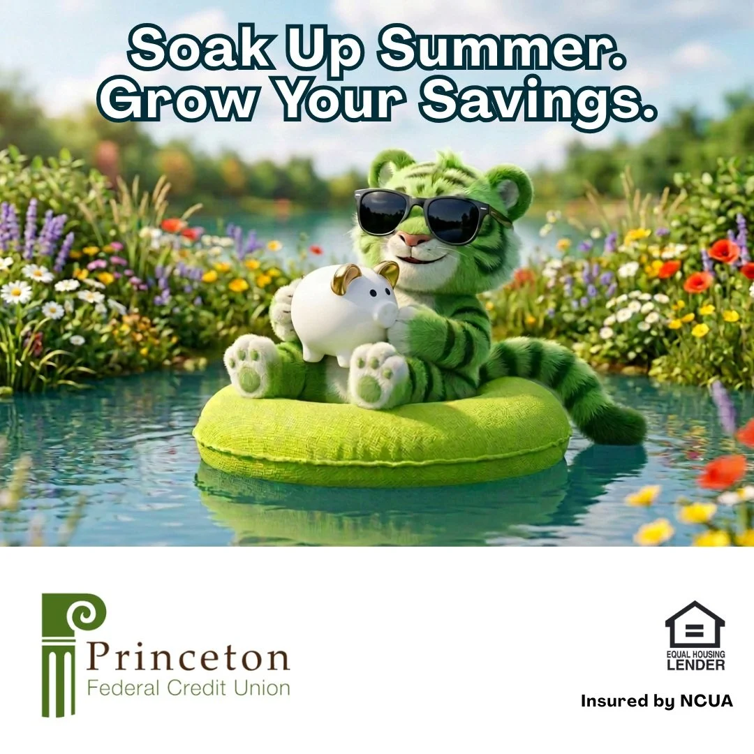 ☀️ Summer has a way of reminding us to slow down and enjoy the little things.
While you're planning beach trips, backyard BBQs, and weekend getaways, why not let your money work a little harder, too?
Right now, Princeton Federal Credit Union is offer