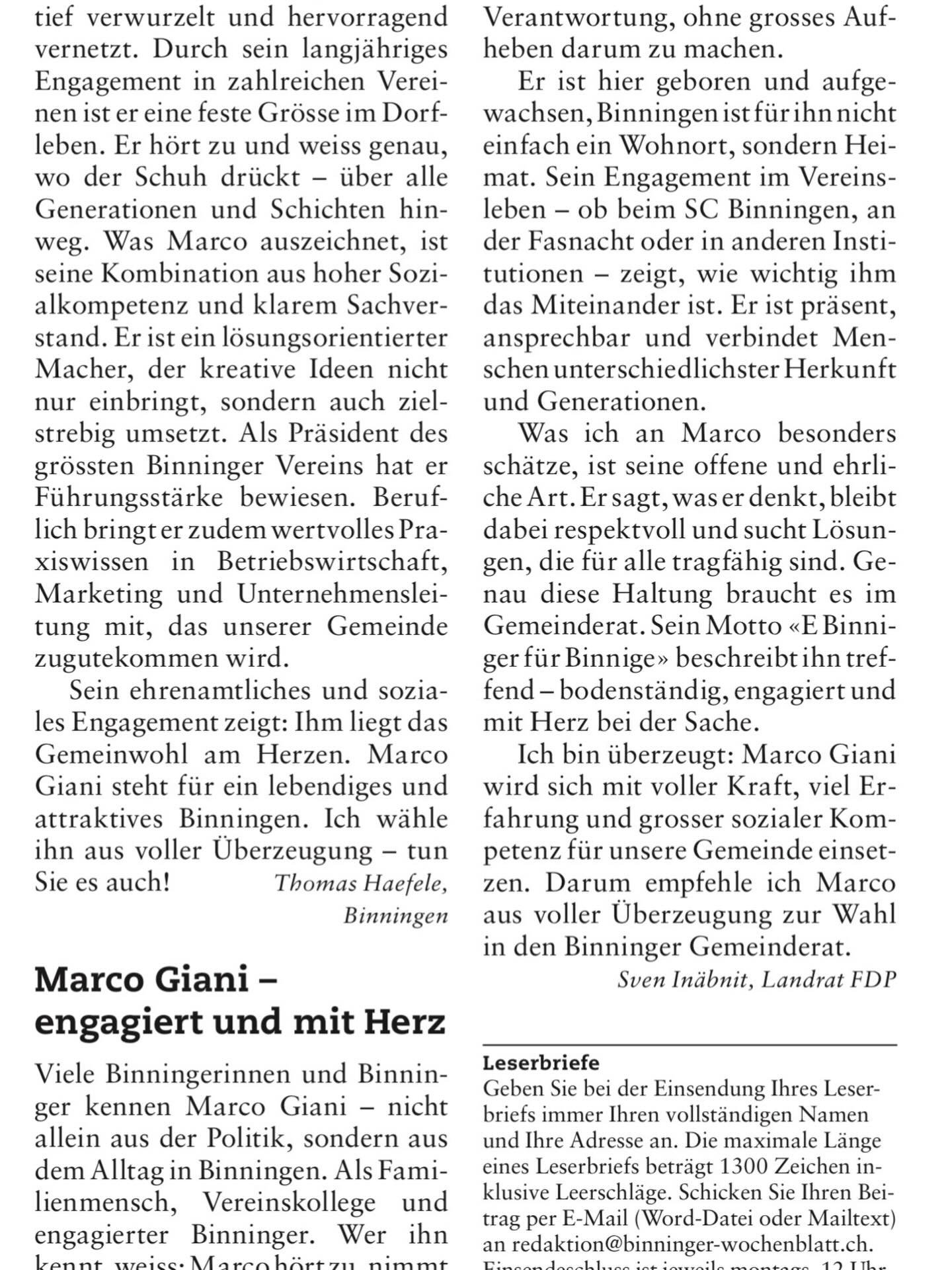 Marco Giani ist nicht nur tief in Binningen verwurzelt, sondern jemand, der wirklich anpackt. Ob als Pr&auml;sident des SC Binningen oder in der Wirtschaft &ndash; er verbindet F&uuml;hrungskompetenz mit Bodenst&auml;ndigkeit. Er h&ouml;rt zu, &uuml;