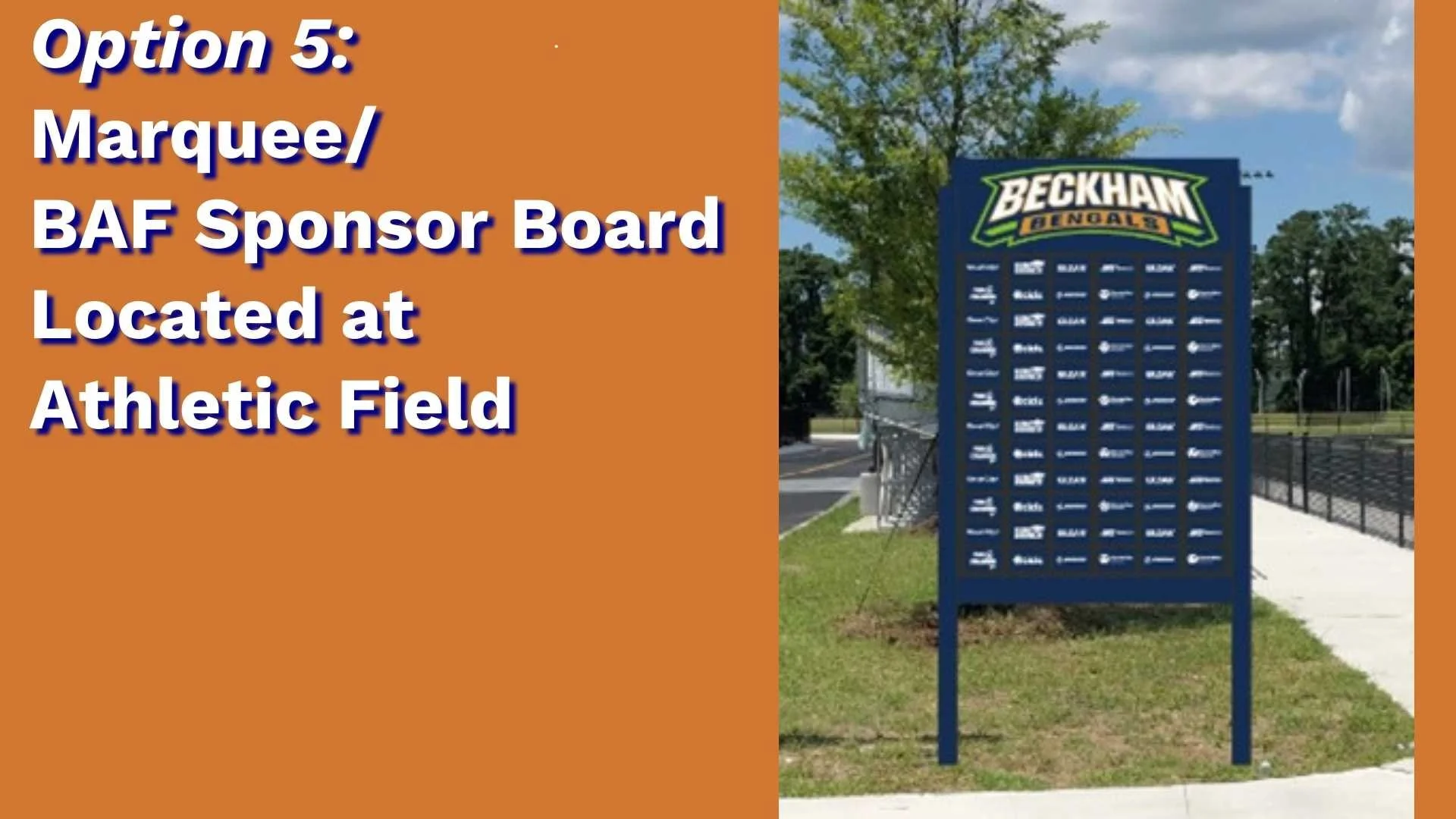 Option 5: Marquee/ Sponsor Board Located at Athletic Field