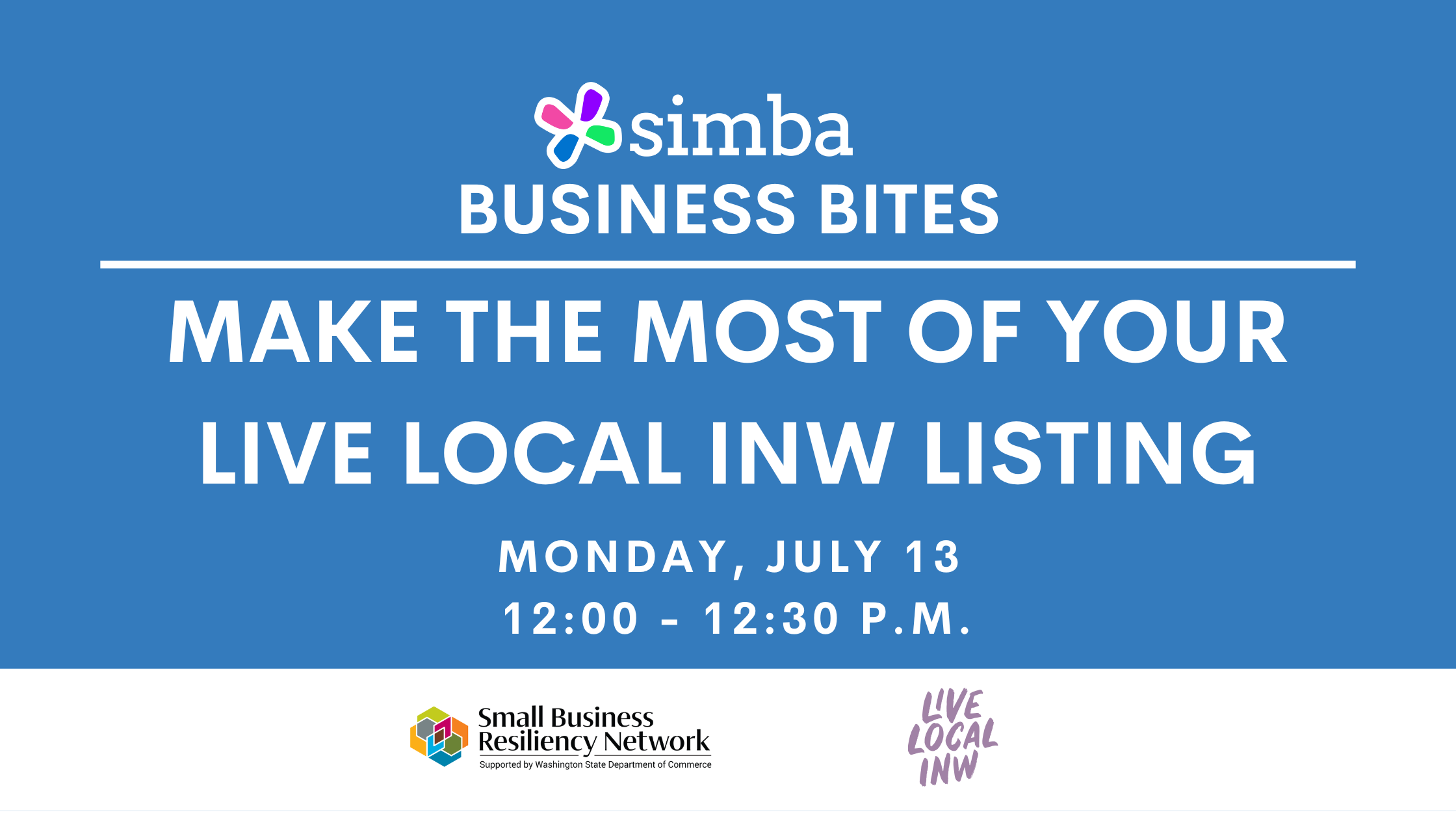 SIMBA Business Bites: Make the Most of Your Live Local INW Listing