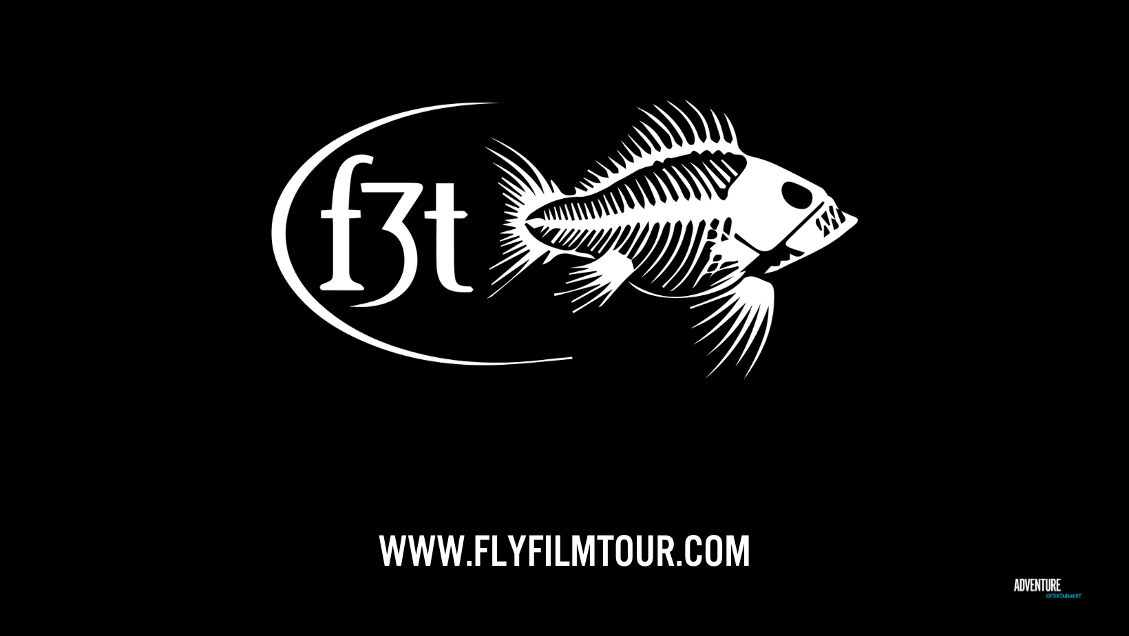 F3T Fly Fishing Film Tour