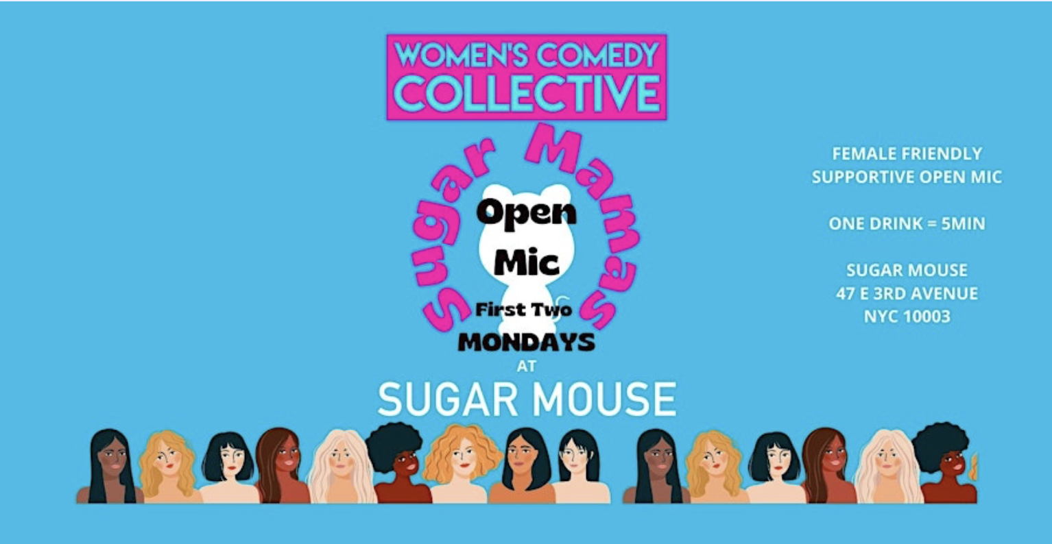 SUGAR MAMA MONDAYS OPEN MIC