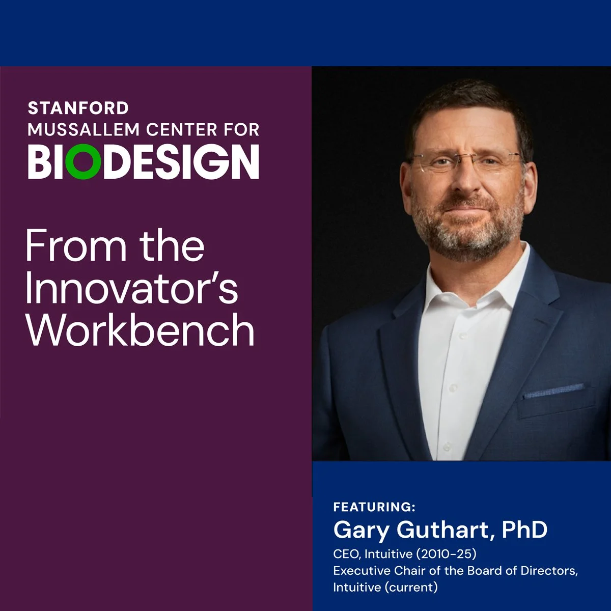 Stanford Biodesign Presents Gary Guthart, PhD