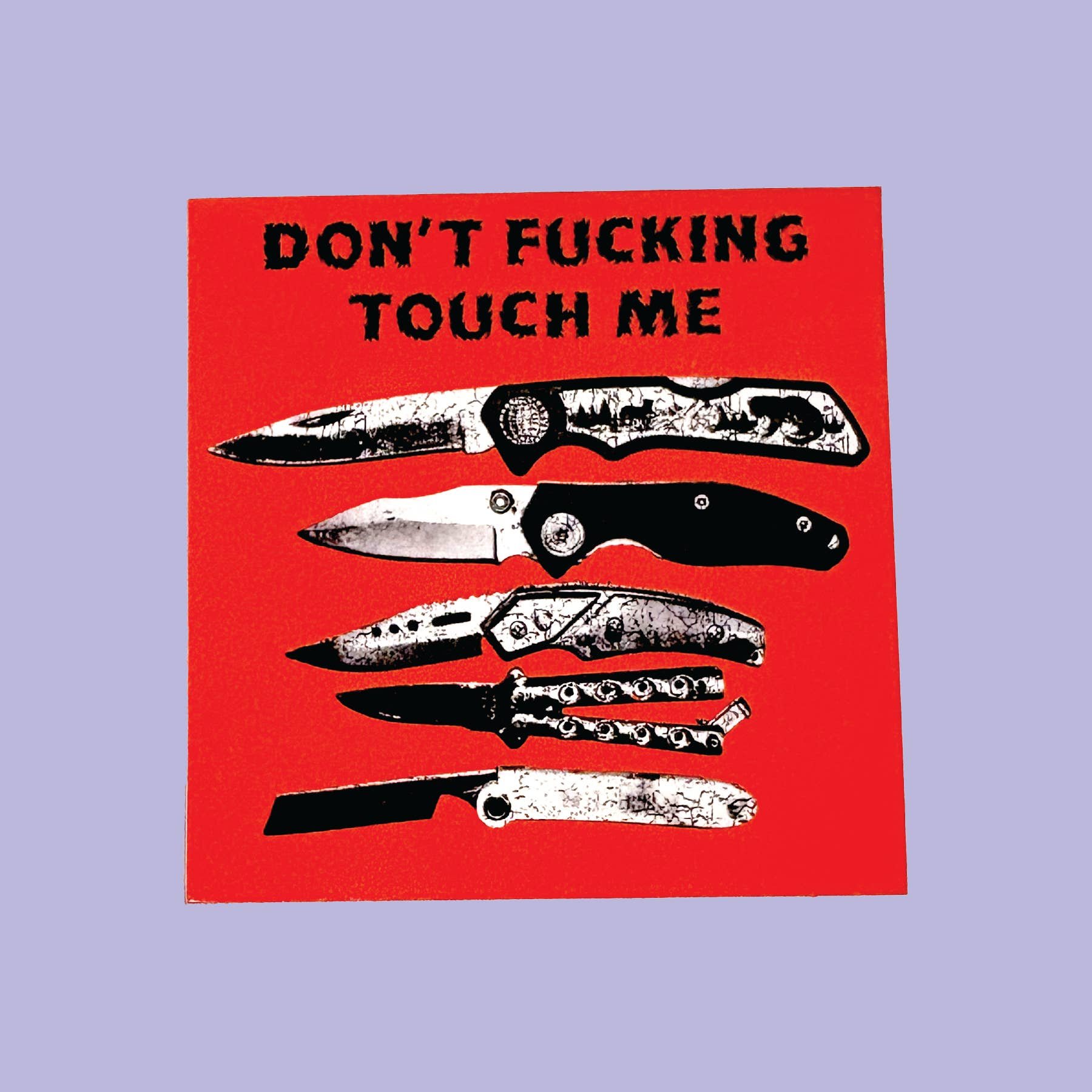dont-touch-me-knife-sticker.jpg