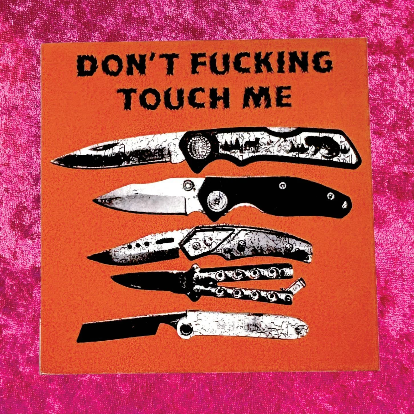 dont-touch-me-knife-sticker-2.jpg