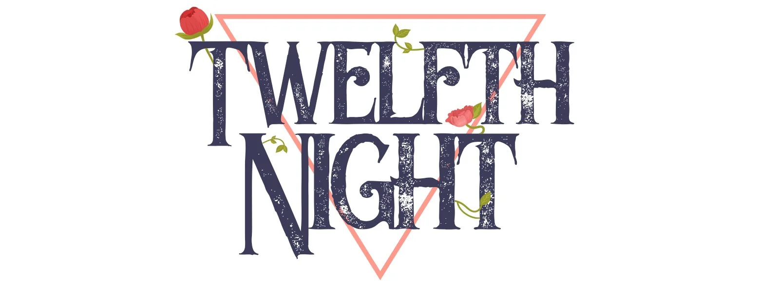 Twelfth Night, or What You Will