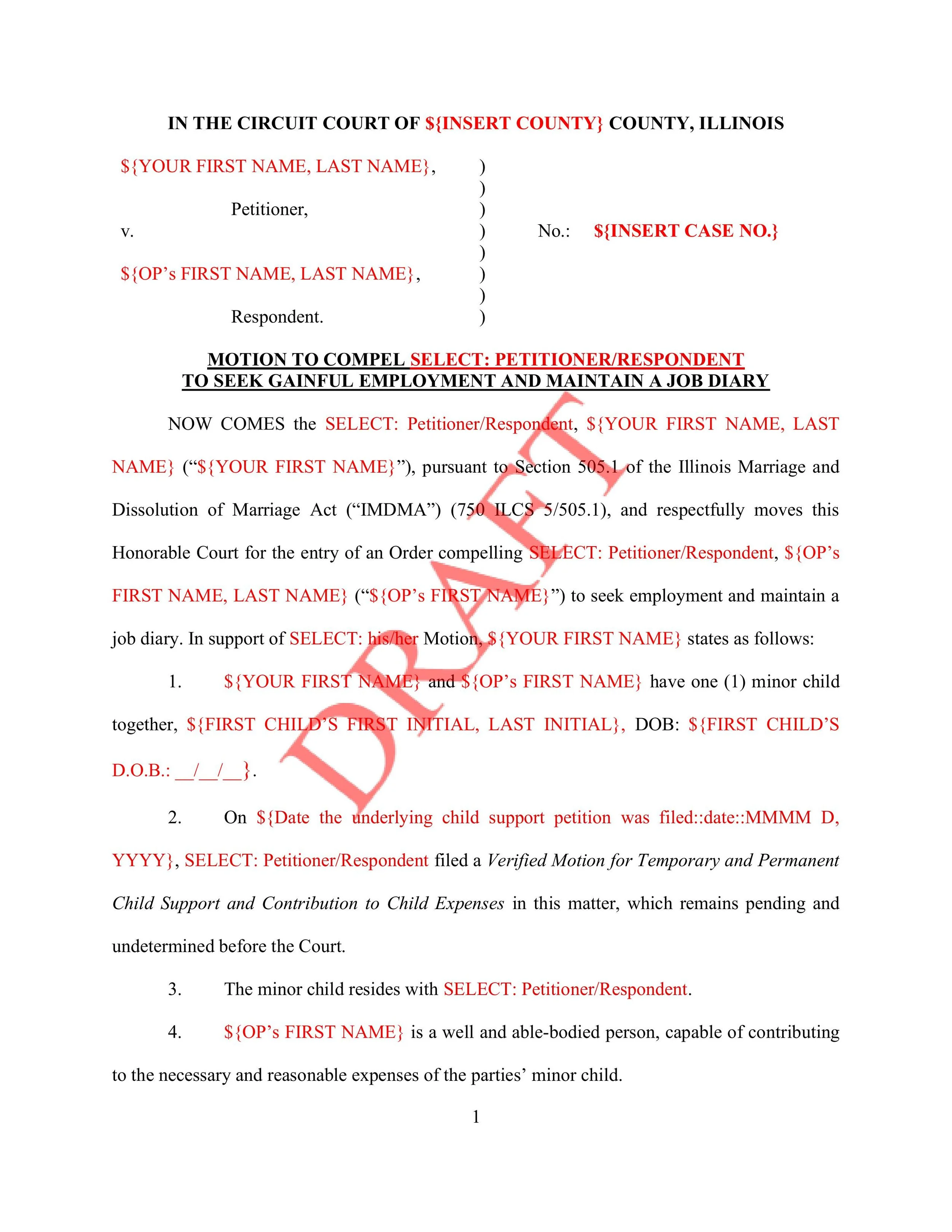 Motion to Compel Gainful Employment and Maintain a Job Diary (Child Support)