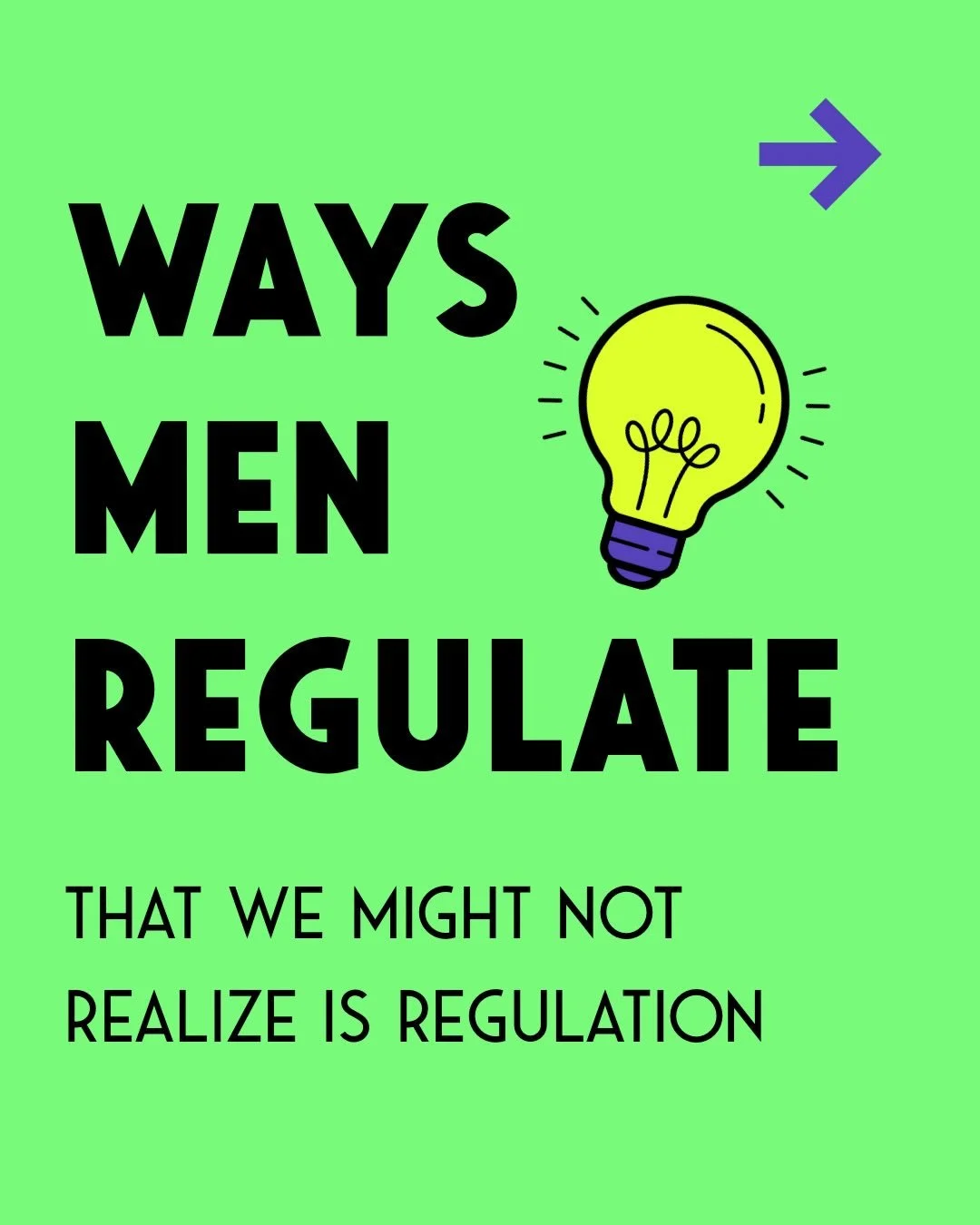 Regulation looks different for everyone.
For some people, it&rsquo;s journaling or breathwork.
For others, it&rsquo;s pacing, zoning out, gaming with friends, or taking the long way home.

A lot of the ways men regulate go unnoticed because they&rsqu
