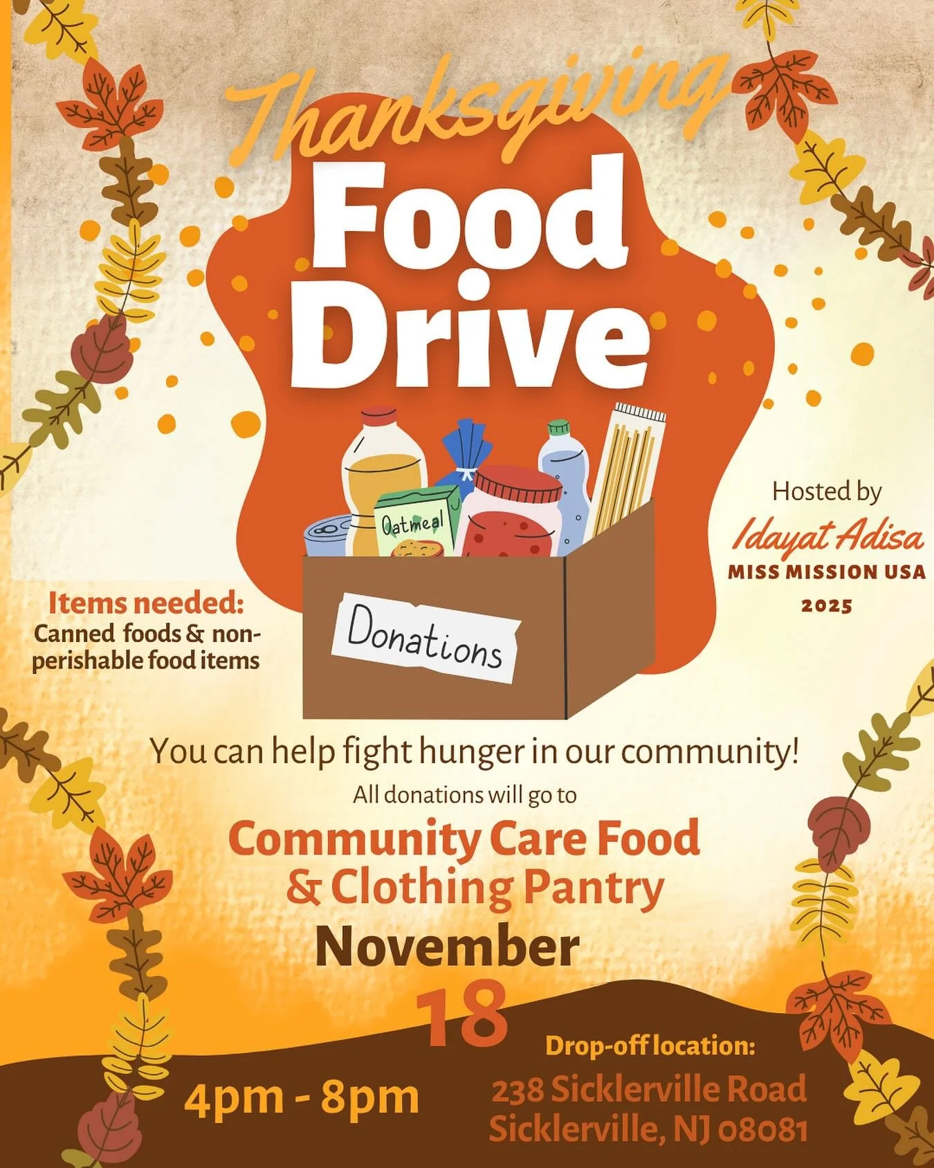 🍁 Thanksgiving Food Drive with Miss Mission USA 2026 🍁

Join Idayat Adisa, Miss Mission USA 2026, as she gives back this Thanksgiving season! 🧡✨

📅 Date: November 18th, 2026
🕓 Time: 4:00 PM &ndash; 8:00 PM
📍 Location: Community Care Food &amp; 