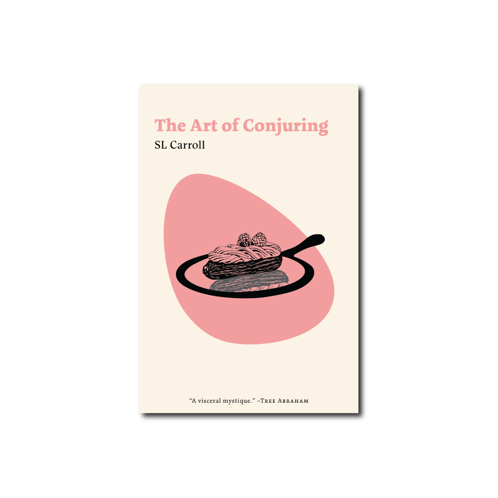 The Art of Conjuring by SL Carroll