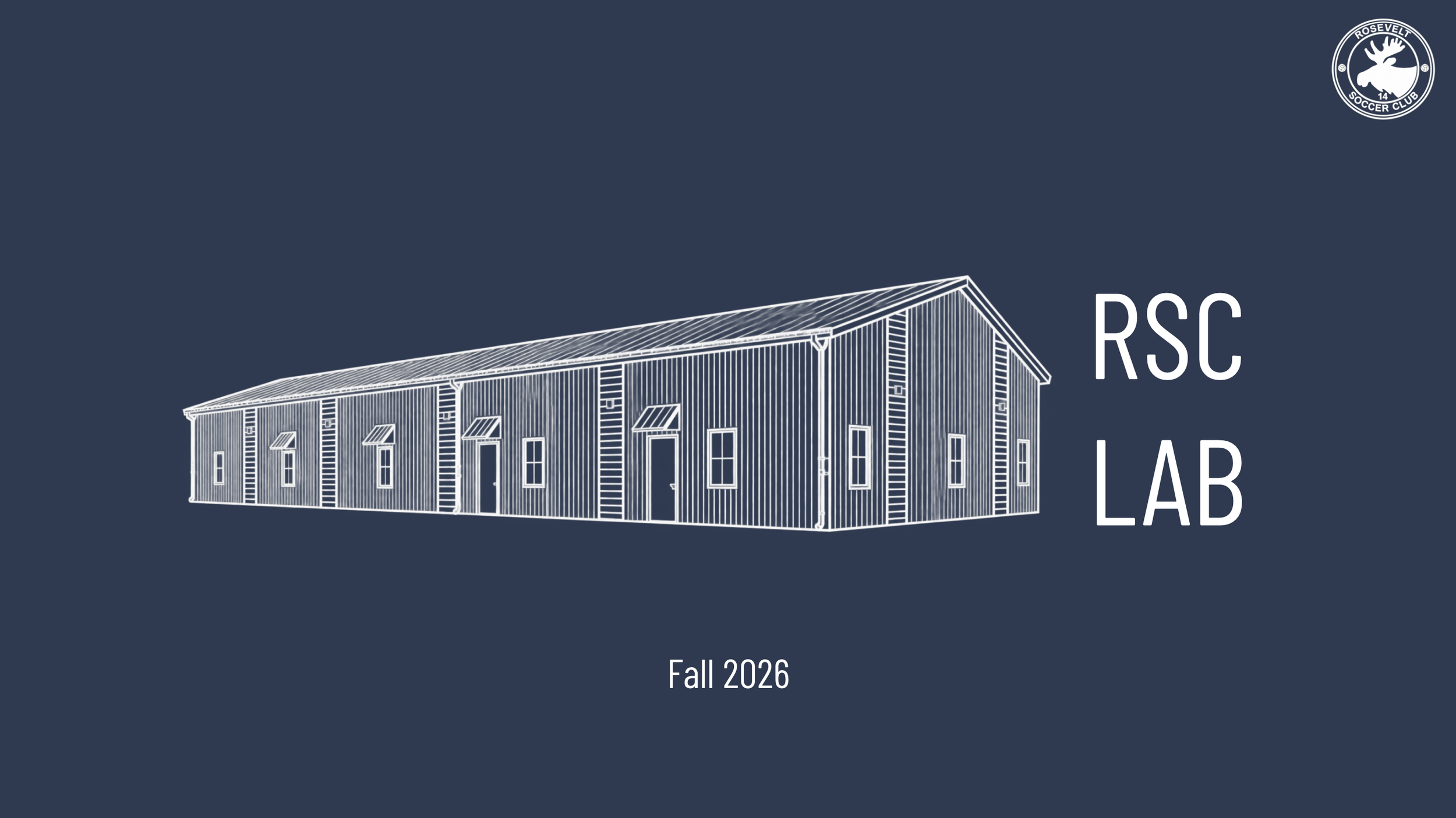 Blueprint-style illustration of a building with the text 'RSC LAB' and 'Fall 2026' on a dark blue background, along with a circular logo of a white deer head and the words 'Rosevelt Soccer Club' in the top right corner.