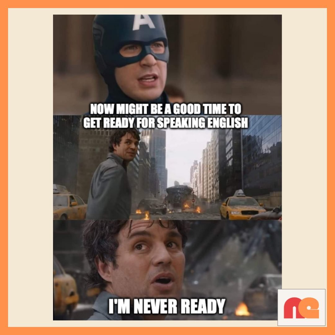 Just start speaking! 🗣️ Perfection isn't the goal. Just try your best.
... 
#NiftyMemes #EnglishMemes #EFLMemes #ESLMemes #LanguageMemes #LearnEnglish #StudyEnglish #EnglishLanguage #SpeakEnglish