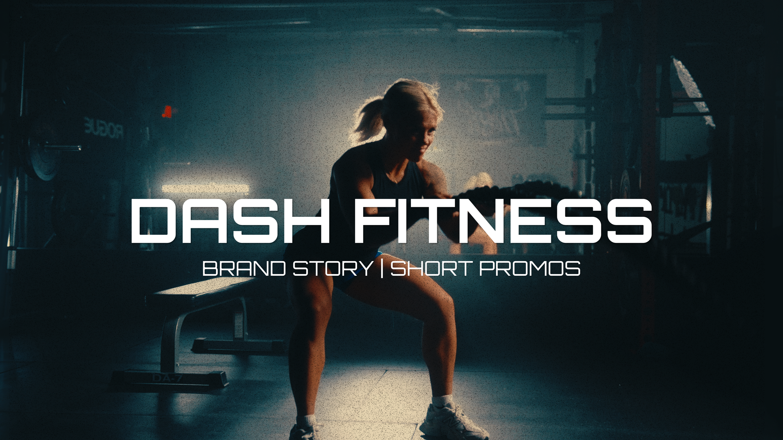 Woman exercising in a gym with weightlifting equipment in the background, text overlay reads 'DASH FITNESS BRAND STORY | SHORT PROMOS'.