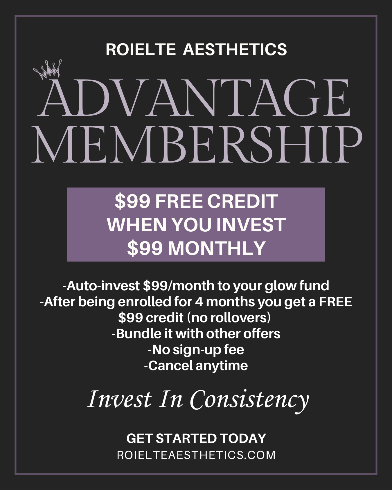 New Membership at Roielte Aesthetics: Advantage Membership