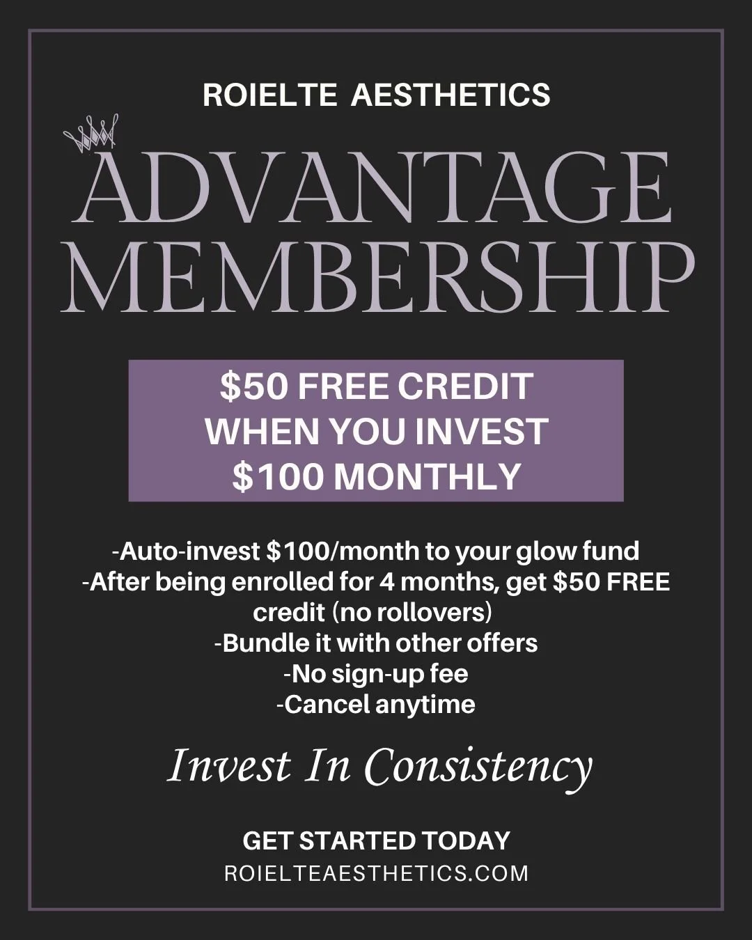 New Membership at Roielte Aesthetics: Advantage Membership