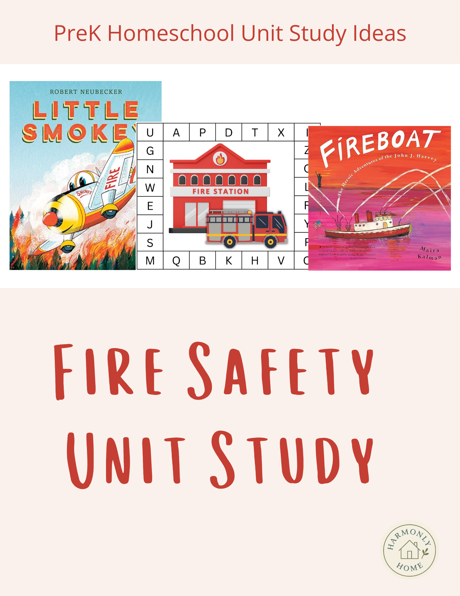 Fire Safety Unit Study: Pre-K