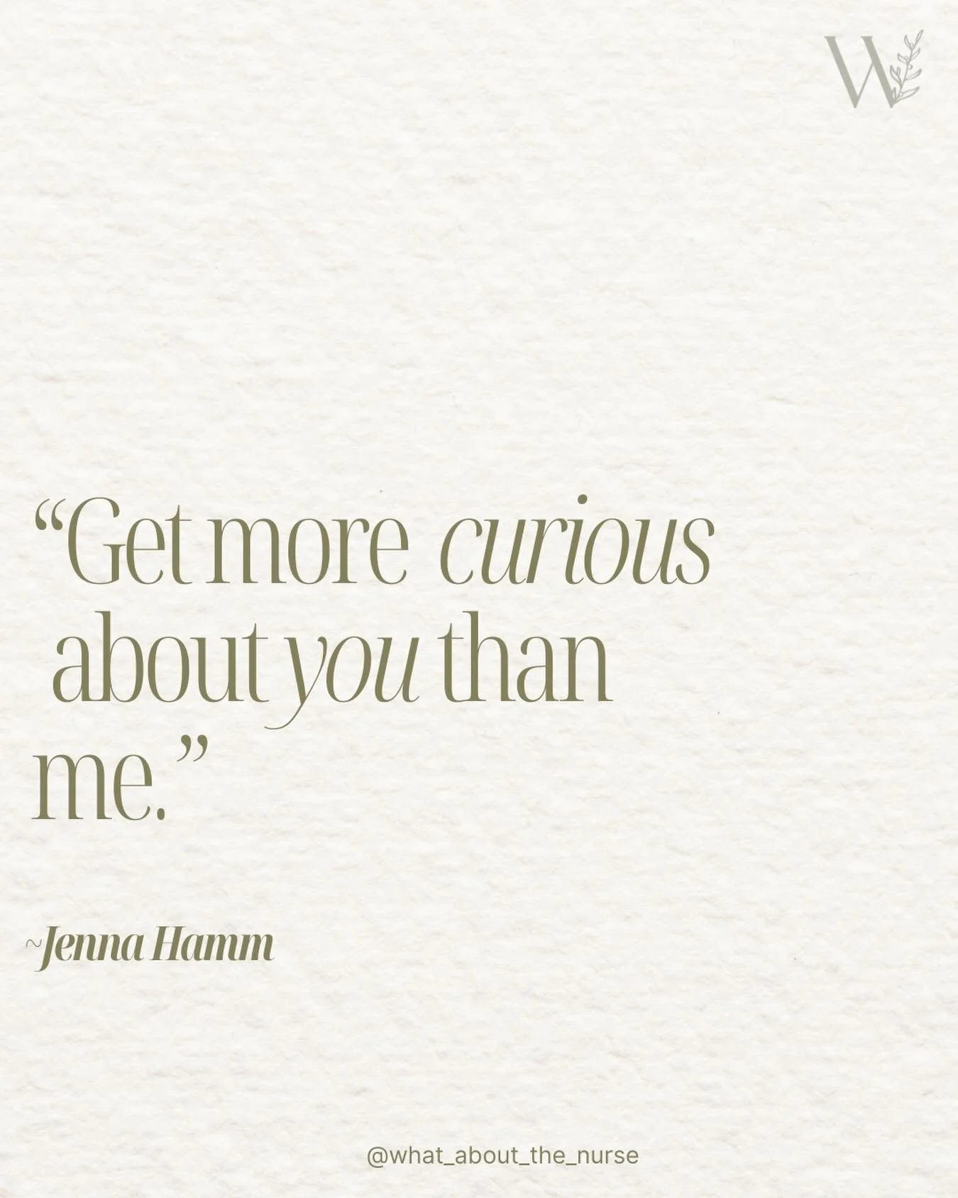 &ldquo;Be more curious about you than me.&rdquo; -Jenna Hamm

I saw this recently on an IG post by @innercurrentsomatics, and it stopped me in the best way!

So much of what we see about what to eat, how to move, how to live, how to pray, etc., may w