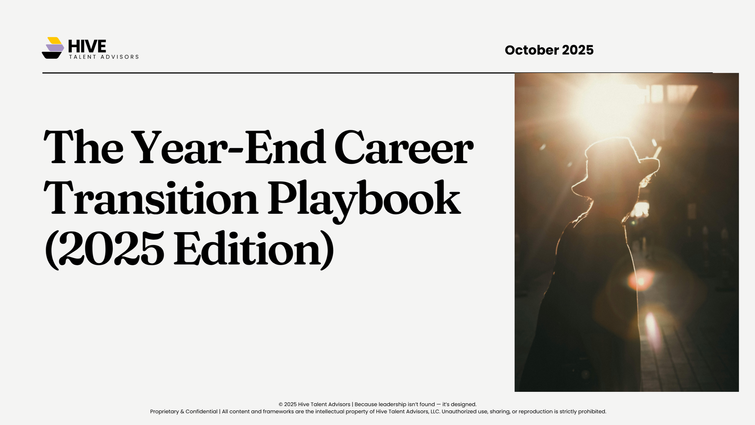 Cover image of Hive Talent Advisors Year-End Career Transition Playbook 2025 — a 31-page guide for leaders navigating layoffs, benefits, and negotiations.
