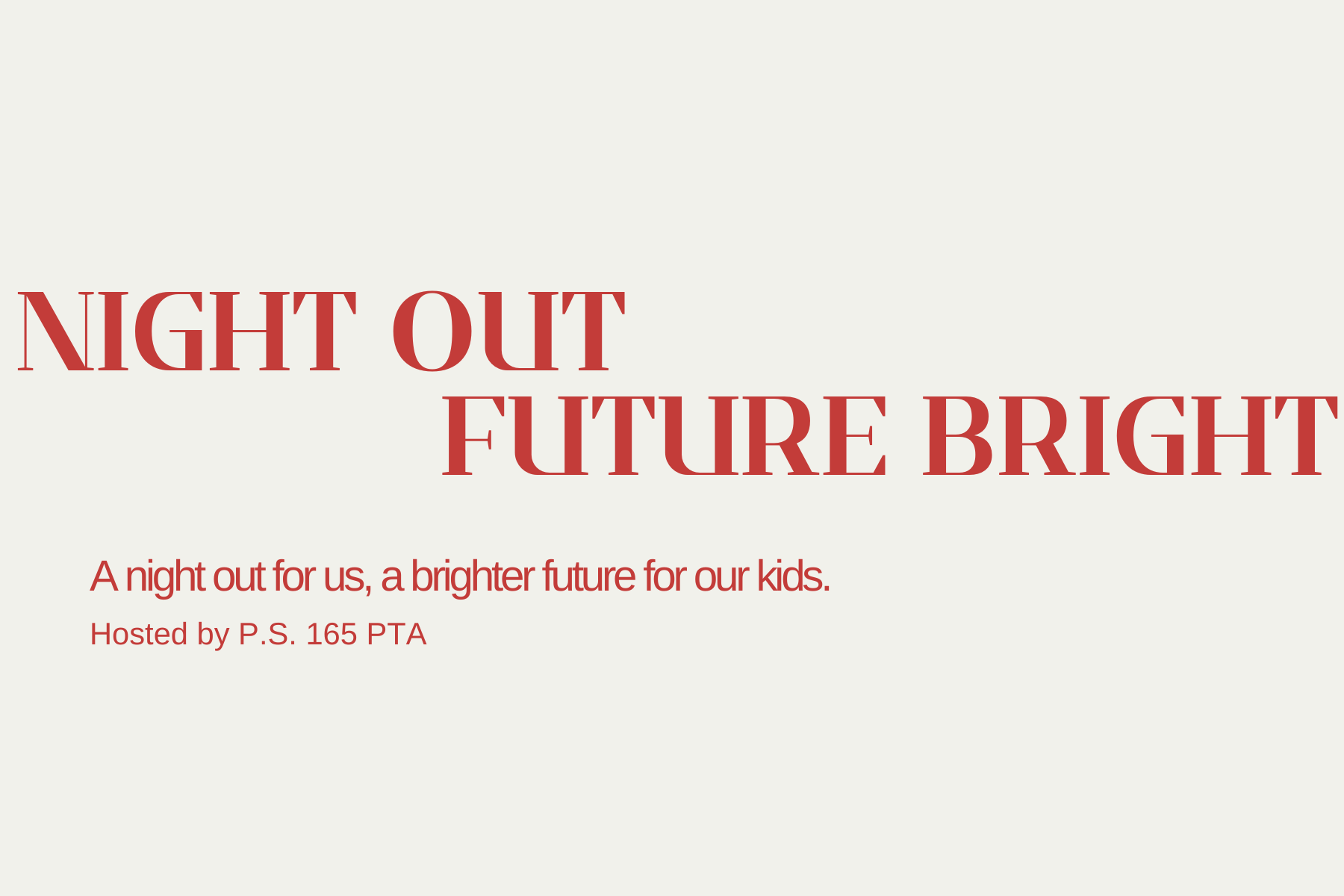 Night Out, Future Bright Parent's Night Out