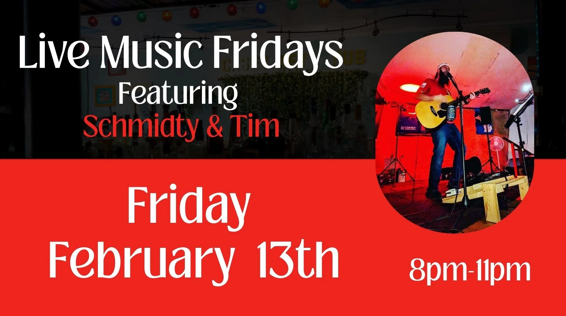 Live Music- Schmidty &amp; Tim