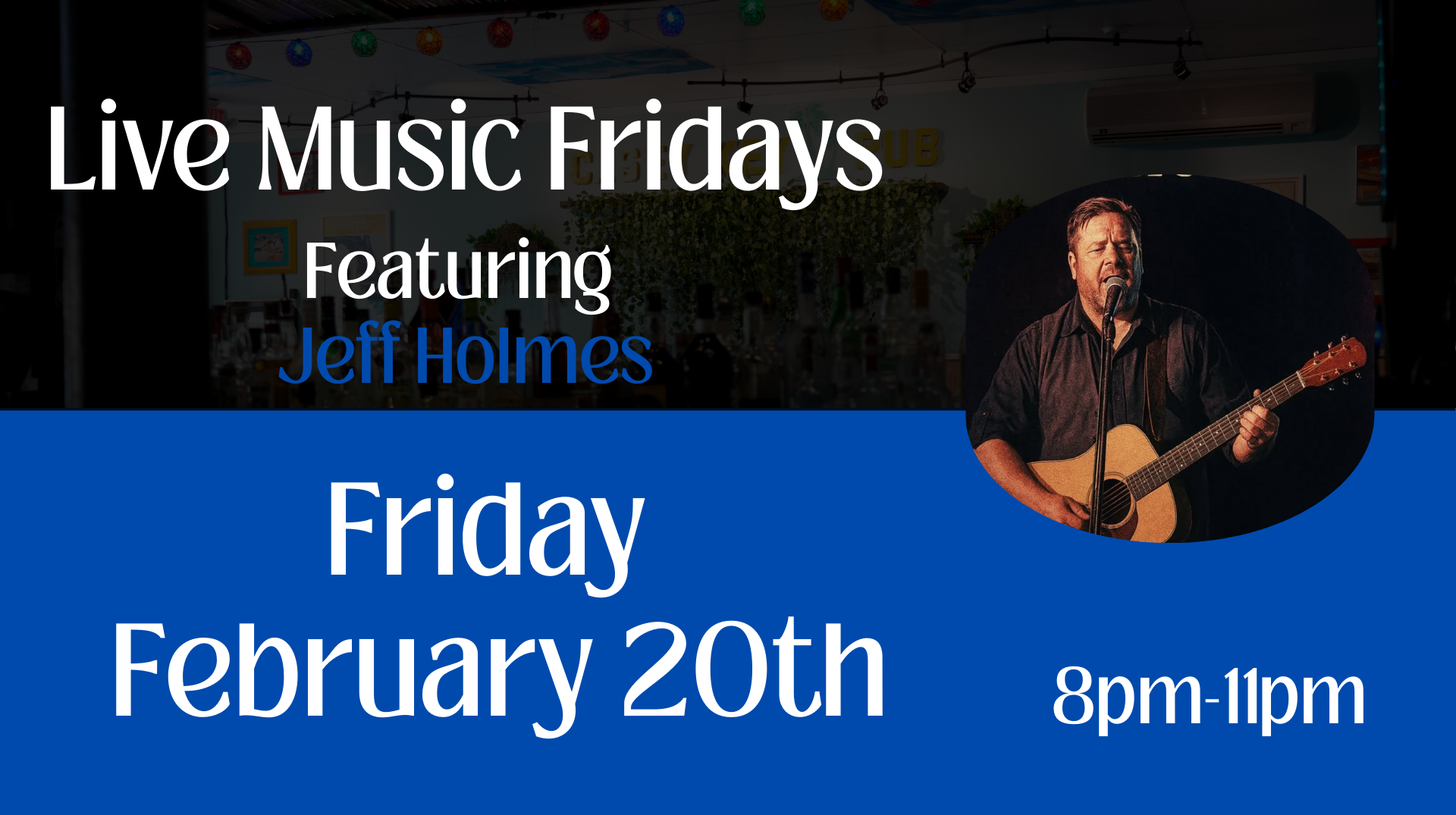 Live Music- Jeff Holmes
