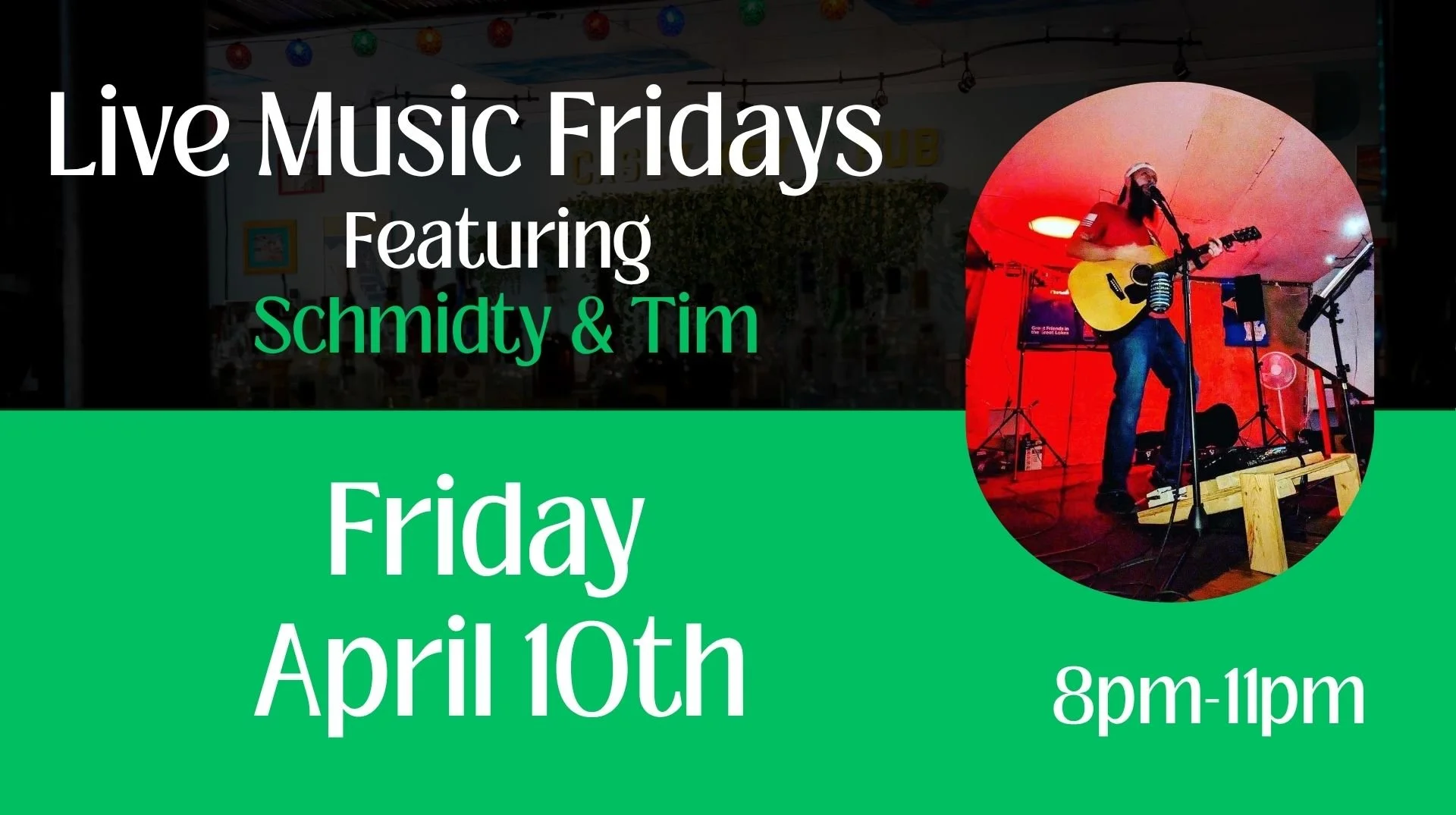 Live Music-Schmidty and TIm