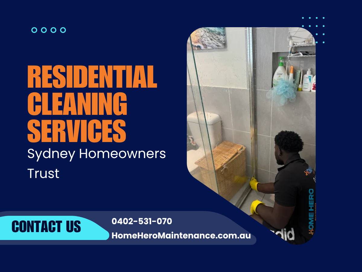 Residential Cleaning Services Sydney Homeowners Trust