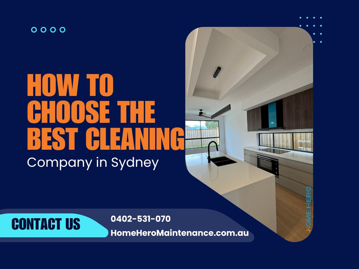 How to Choose the Best Cleaning Company in Sydney