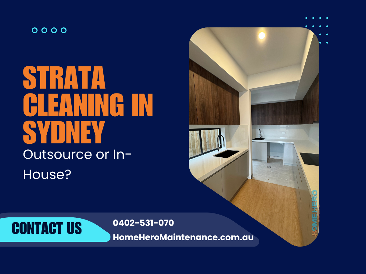 Strata Cleaning in Sydney: Outsource or In-House?
