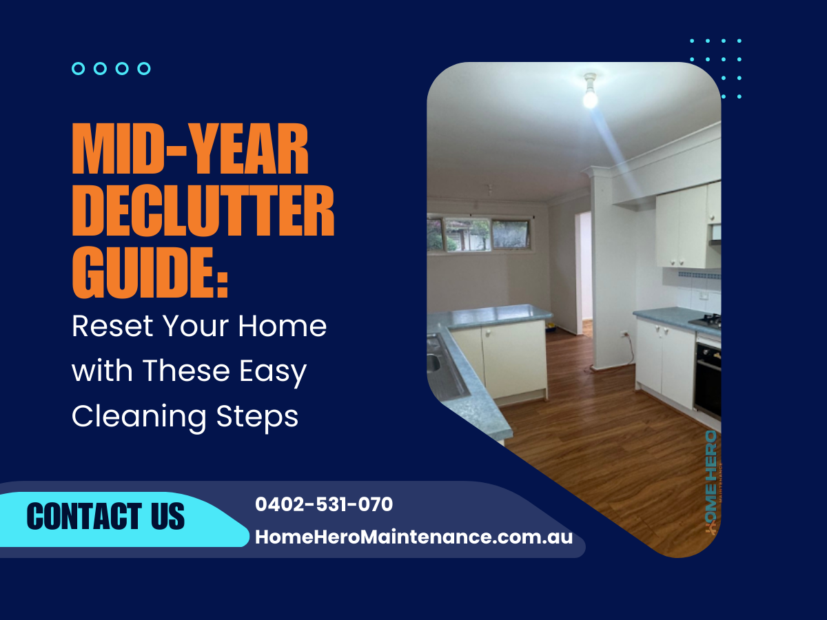Mid-Year Declutter Guide: Reset Your Home with These Easy Cleaning Steps