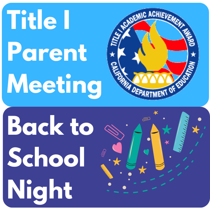 Back to School Night &amp; Title I Parent Meeting