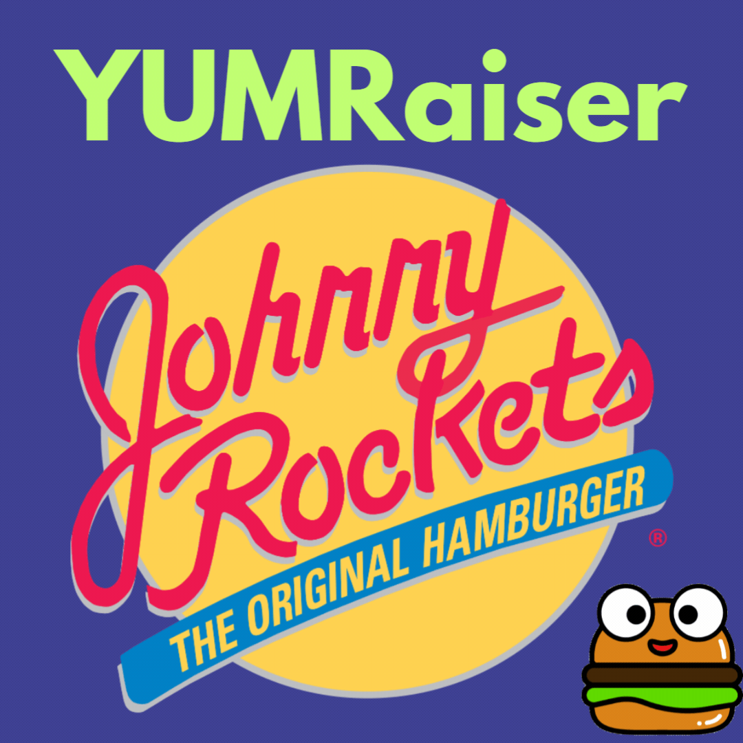 YUMRaiser: Johnny Rockets 11/4-11/10
