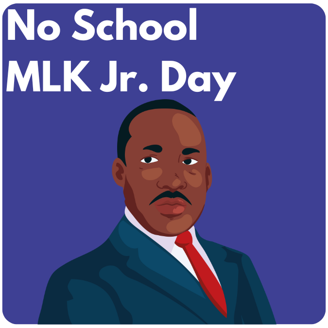 No School - MLK Jr Day