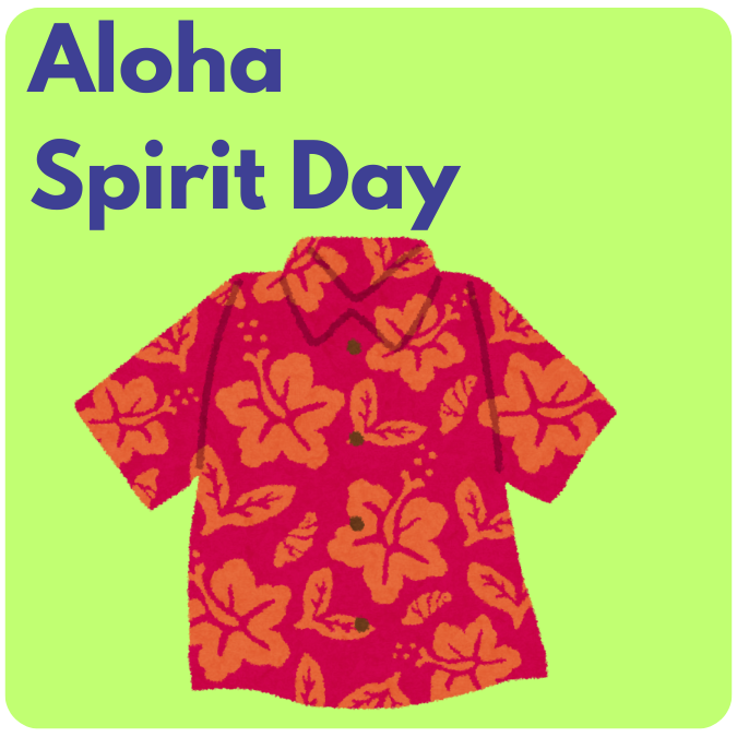 Spirit Day - Aloha