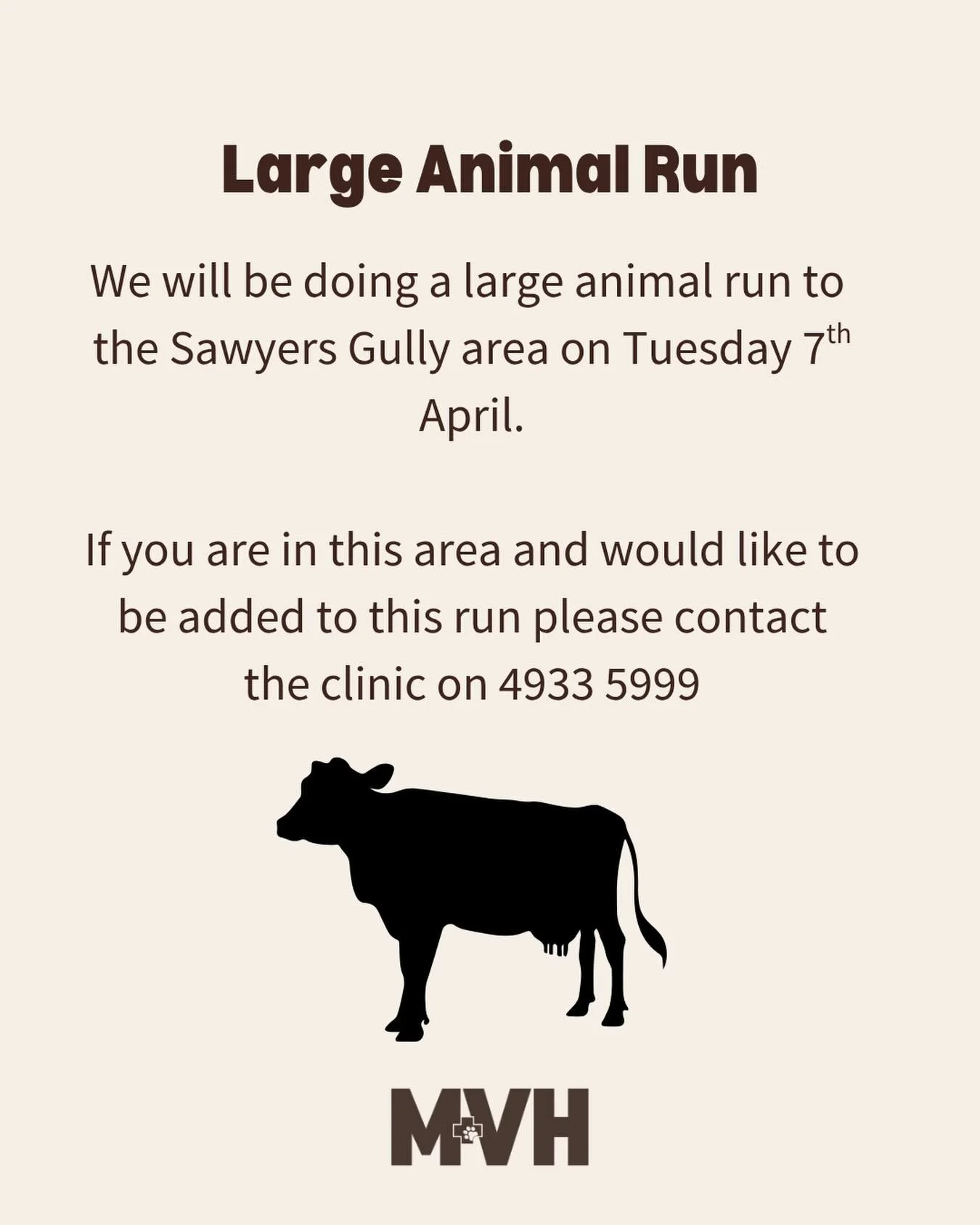 Our next large animal run is scheduled for the Sawyers Gully area on the 7th April - if you would like to be added to this run please give us a call 🐮