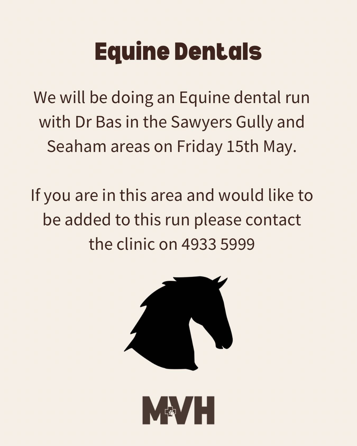 🐴 Dr Bas will be out on a dental run Friday 15th May in the Sawyers Gully and Seaham areas.
This run is predominantly for equine dentals, however we may also be able to accommodate large animal outcalls depending on location and availability.
If you
