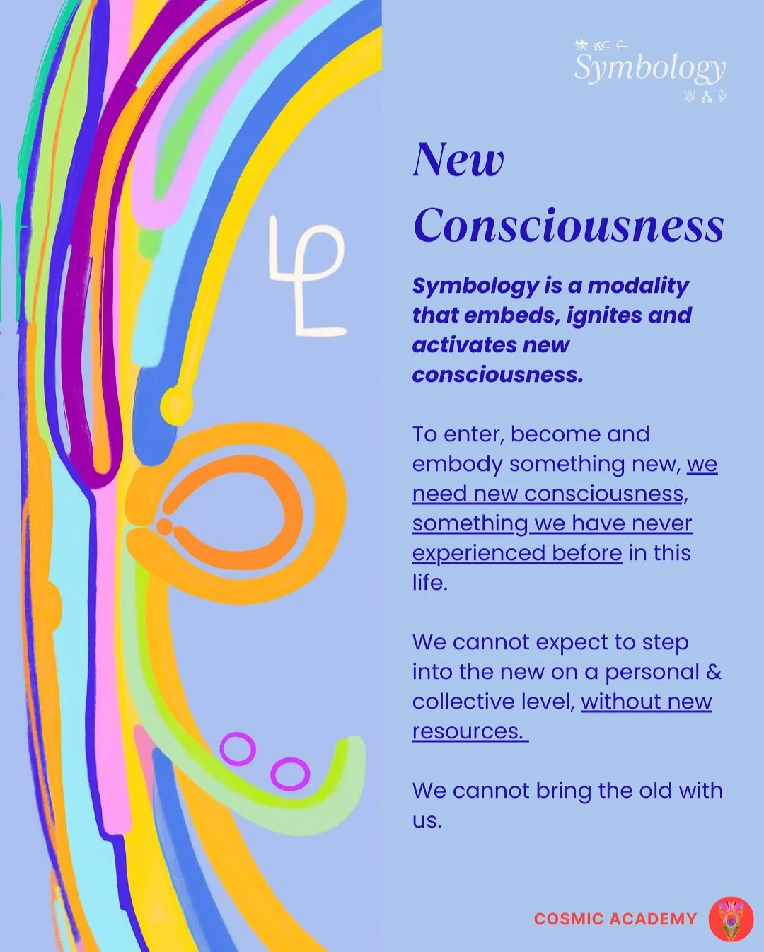 5 things you need to know about Symbology&hellip; ❤️&zwj;🔥🤲

Symbology&hellip;
✺ Is a modality that embeds, ignites &amp; activates new consciousness. 

✺ Is a physical ally to study the unseen layers of this world &amp; ourselves. 

✺ Supports you