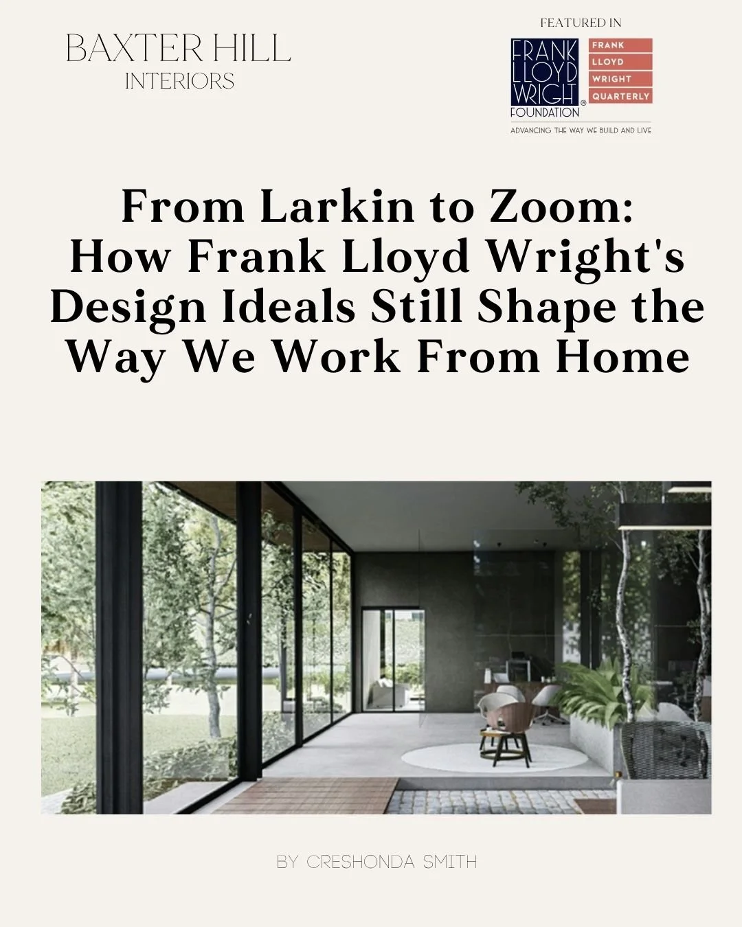Frank Lloyd Wright Trust Quarterly | June 2025